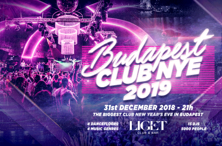 Liget Club NYE Party 2018 2019